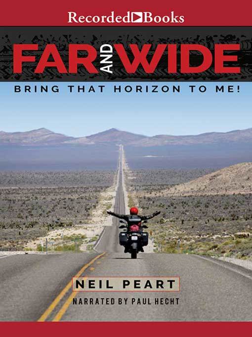 Title details for Far and Wide by Neil Peart - Wait list